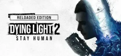 Dying Light 2 Stay Human: Reloaded Edition |Steam ROW